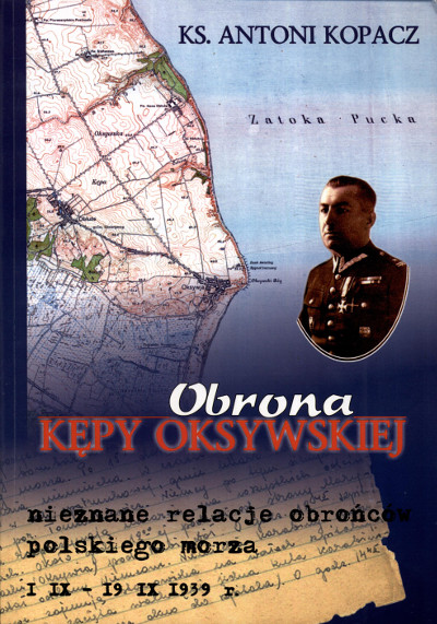 Okładka książki ks. Antoniego Kopacza pt. Obrona Kępy Oksywskiej