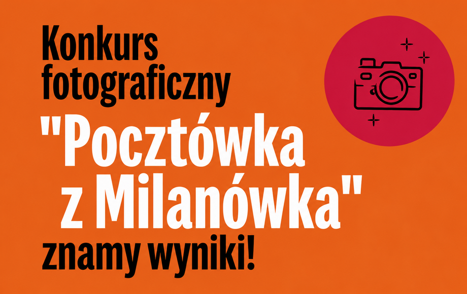 Znamy wyniki konkursu „Pocztówka z Milanówka” – ilustracja