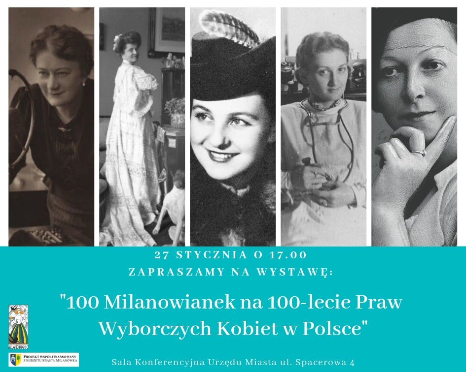 Plakat promujący wystawę "100 Milanowianek na 100-lecie Praw Wyborczych Kobiet w Polsce"