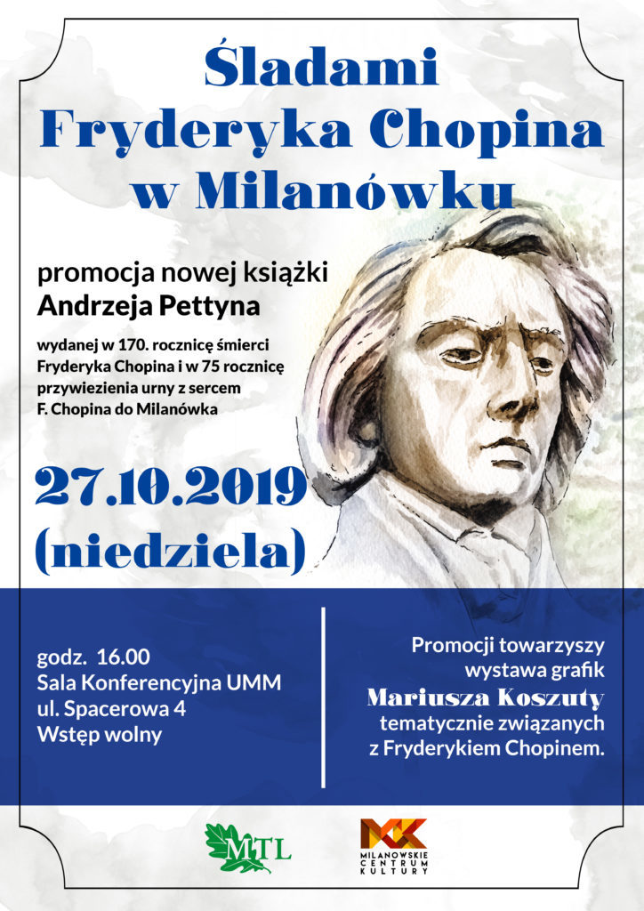Plakat promujący książkę „Śladami Fryderyka Chopina w Milanówku”