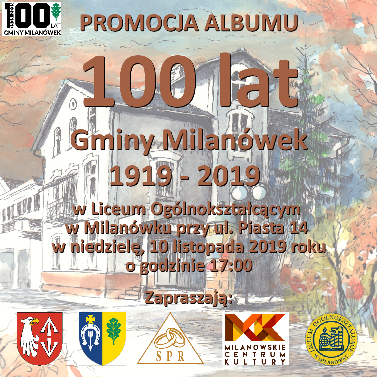 Plakat promujący albumu "100 lat Gminy Milanówek 1919-2019"