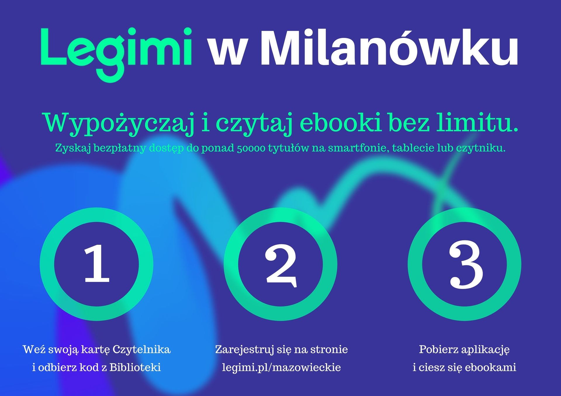 Legimi w Milanówku - plakat informujący o przystąpieniu do bazy książek elektronicznych