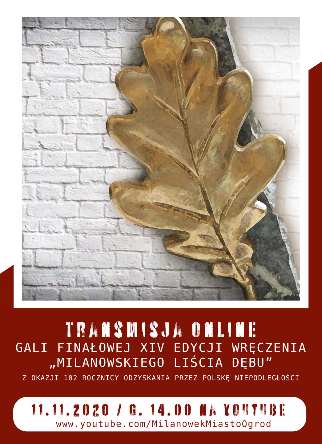 Plakat gali finałowej XIV edycji Milanowskiego Liścia Dębu