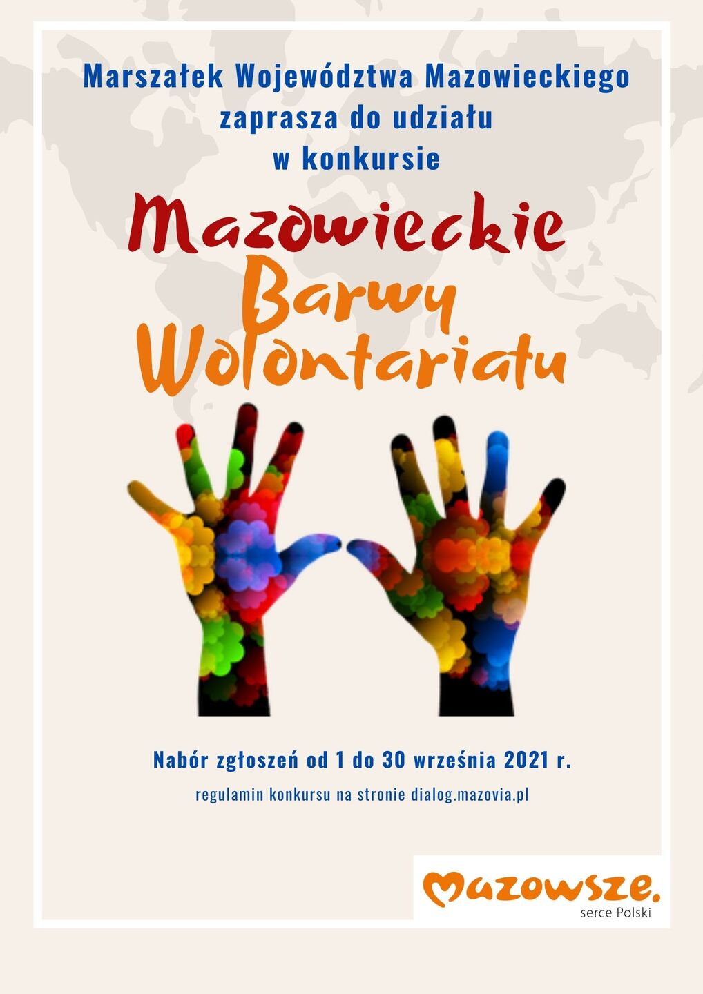 Plakat Konkursu Mazowieckie Barwy Wolontariatu przedstawia dwie kolorowe dłonie, na dole w prawym rogu umieszczony jest napis mazowsze