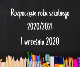 Rozpoczęcie roku szkolnego 2020/2021 - grafika